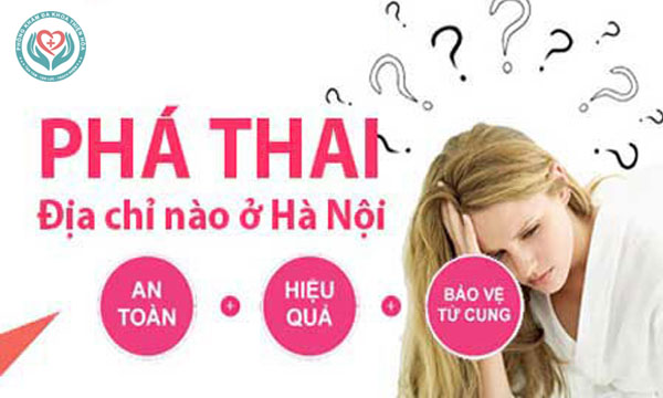 địa chỉ phá thai an toàn ở Hà Nội